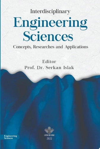 Interdisciplinary Engineering Sciences Concepts, Researches and Applications
