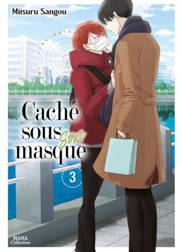 Caché sous son masque Tome 3