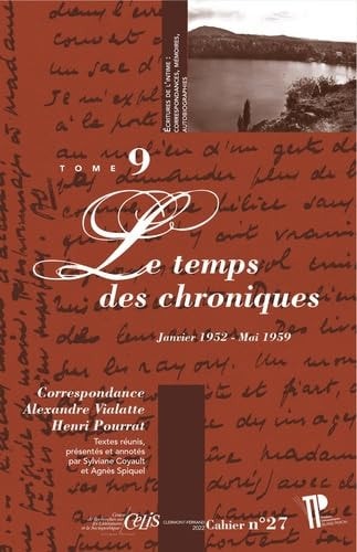 Correspondance Alexandre Vialatte-Henri Pourrat, 1916-1959