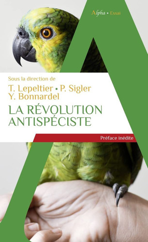 La révolution antispéciste