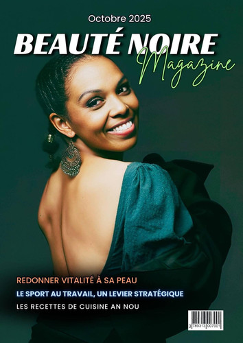 Beauté Noire Magazine - Octobre 2025