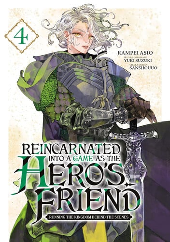 Reincarnated Into a Game as the Hero's Friend Tome 4