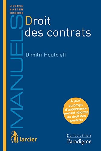 Droit des contrats (Paradigme – Manuels) (French Edition)