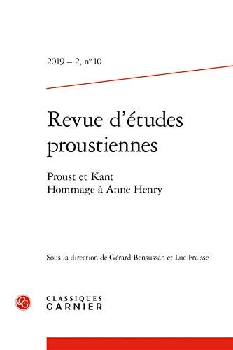 Proust et Kant hommage à Anne Henry