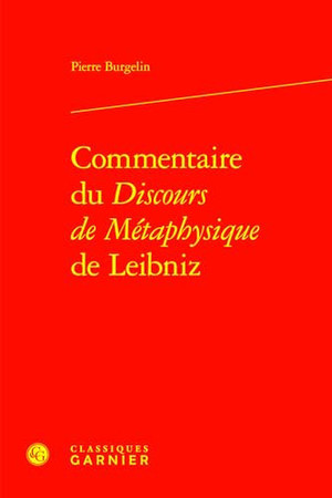 Commentaire du "Discours de métaphysique" de Leibniz