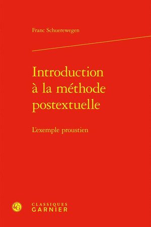 Introduction à la méthode postextuelle: l'exemple proustien
