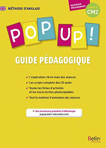 Méthode d'anglais Pop up ! CM2 Guide pédagogique