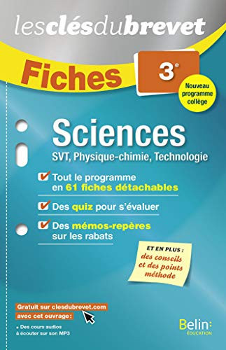 Sciences 3e Fiches SVT, physique-chimie, technologie