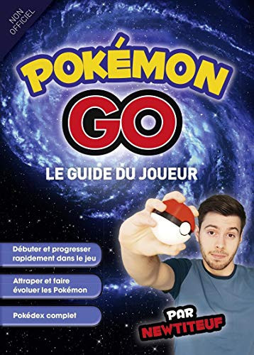 Pokémon GO Le guide du joueur