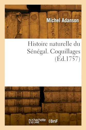 Histoire naturelle du Sénégal. Coquillages