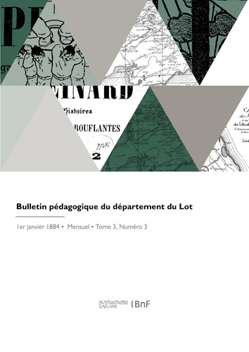 Bulletin pédagogique du département du Lot