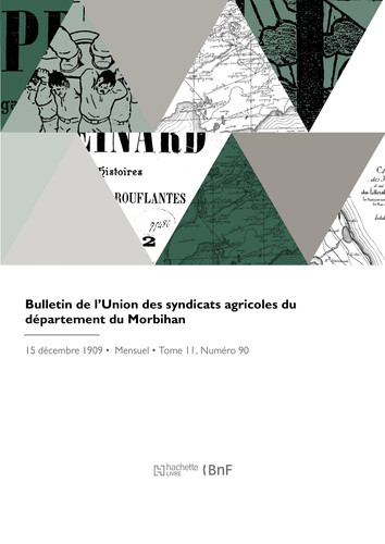 Bulletin de l'Union des syndicats agricoles du département du Morbihan