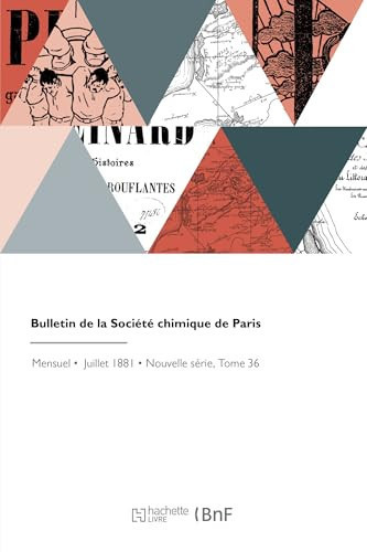 Bulletin de la Société Chimique de Paris