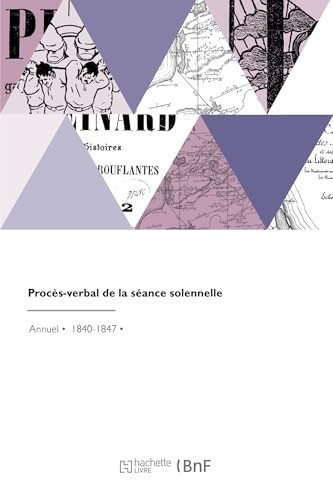 Procès-Verbal de la Séance Solennelle