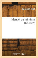 Manuel du spiritisme
