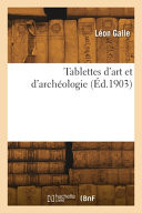 Tablettes d'art et d'archéologie