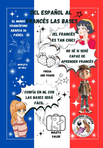 Del español al francés las bases (Série éducative à colorier by Laurent Guichard O-STRALIAN) (Spanish Edition)