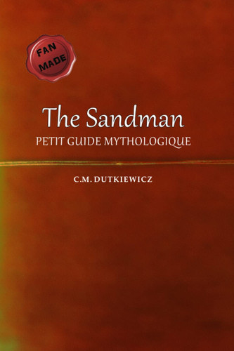 The Sandman: Petit guide mythologique (French Edition)