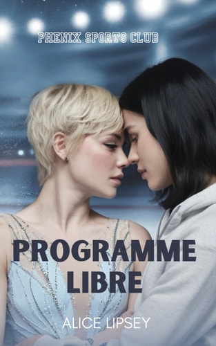 Programme Libre: Phenix Sports Club (French Edition)