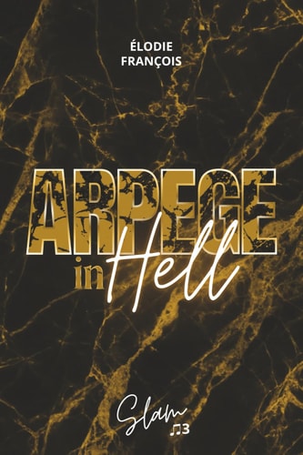 Arpege in Hell: La suite de SLAM