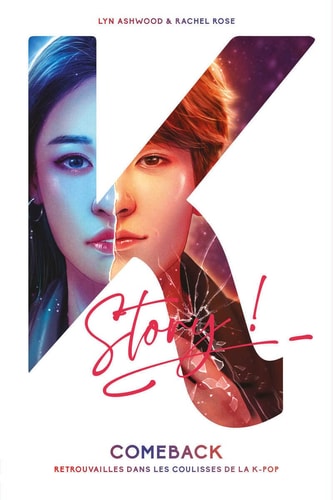 Comeback Retrouvailles dans les coulisses de la K-pop