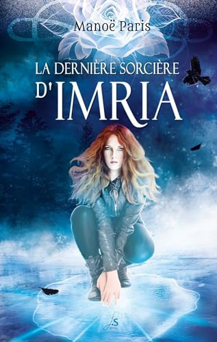 La dernière sorcière d'Imria (French Edition)