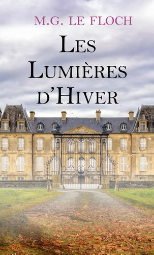 Les Lumières d'Hiver (French Edition)