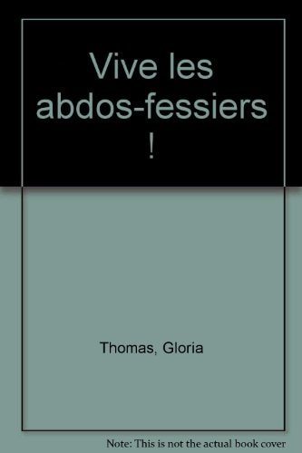 Vive les abdos-fessiers !