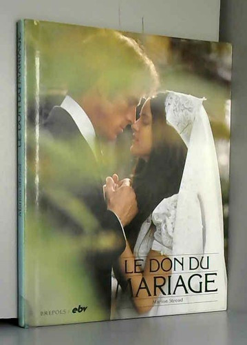 Le Don Du Mariage