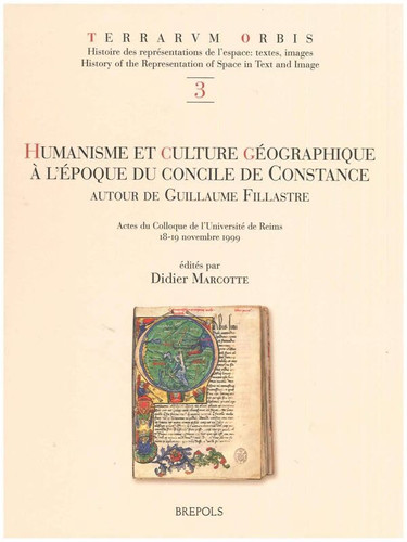 Humanisme et culture géographique à l'époque du concile de Constance