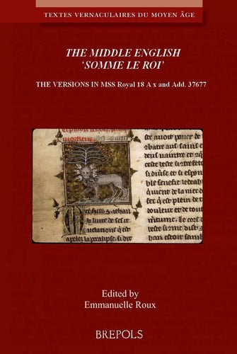 Two Middle English Translations of Friar Laurent's Somme Le Roi Critical Edition