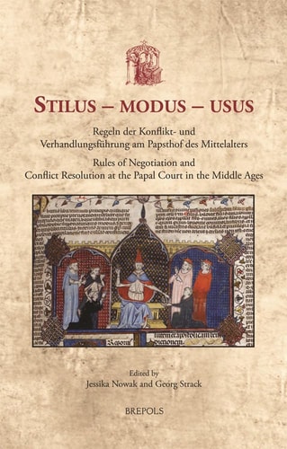 Rules of negotiation and conflict resolution at the papal court in the Middle Ages