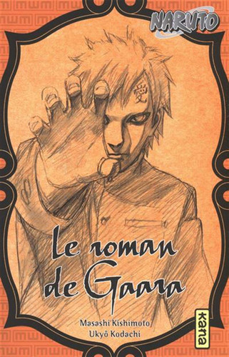 Le roman de Gaara