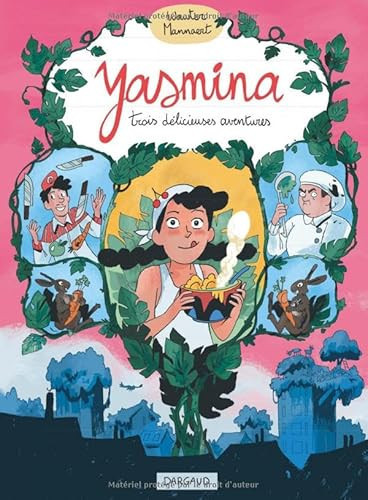 Yasmina: trois délicieuses aventures