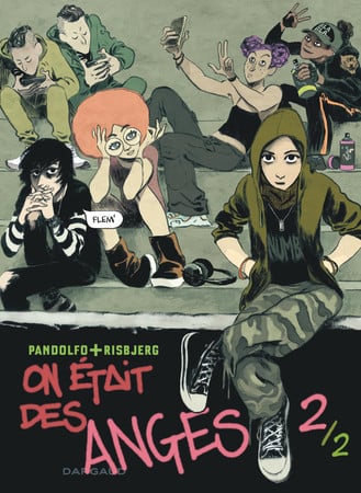 On était des anges. 2