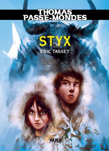 Thomas Passe-Mondes : Styx: Tome 6 - Saga Fantasy (French Edition)