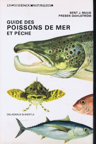 Guide des poissons de mer et pêche biologie, pêche, importance économique