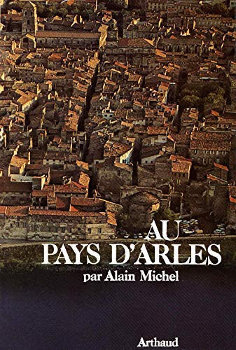 Au pays d'arles (ARTHAUD (A))