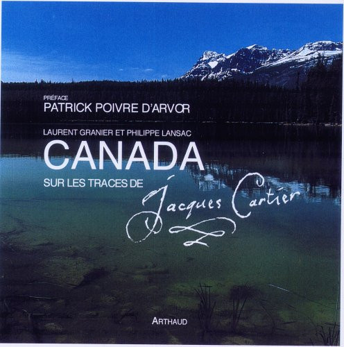 Canada sur les traces de Jacques Cartier