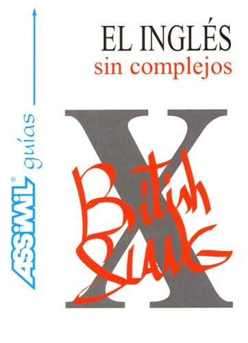 Inglés sin complejos (El)