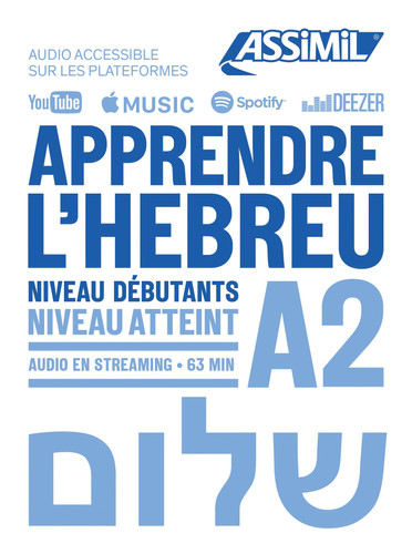 Apprendre l'hébreu. Niveau Atteint A2. Con audio in streaming