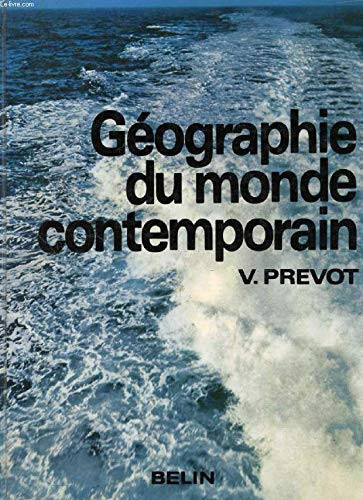 Géographie du monde contemporain classes terminales, sections A,B,C,D