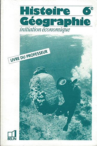 Histoire-géographie 6e livre du professeur
