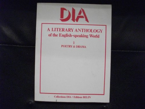 A Literary Anthology of the English-speaking World Poetry-Drama