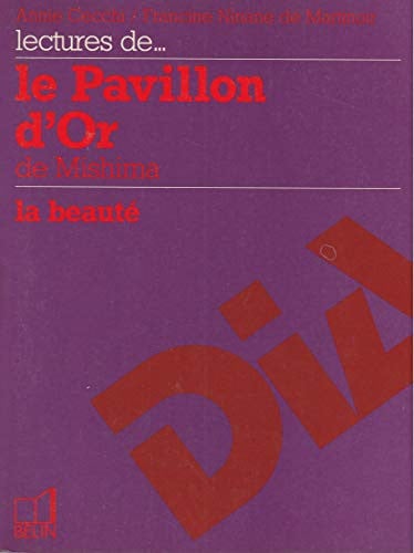 Lectures de le Pavillon d'Or de Mishima la beauté