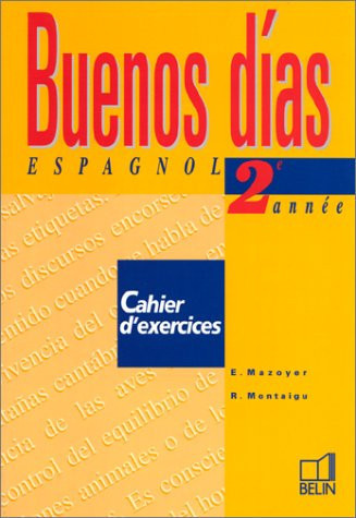 Buenos días espagnol, deuxième année