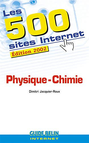 Les 500 sites Internet physique-chimie