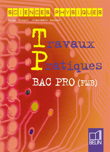 Sciences physiques travaux pratiques bac pro...