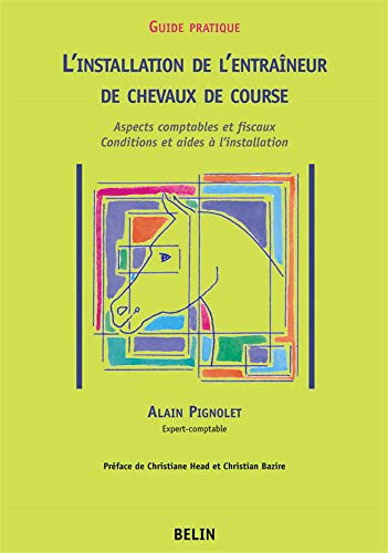L'installation de l'entraîneur de chevaux de course