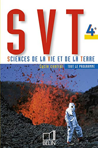 SVT 4e: Cycle central – tout le programme (Collection André Duco) (French Edition)